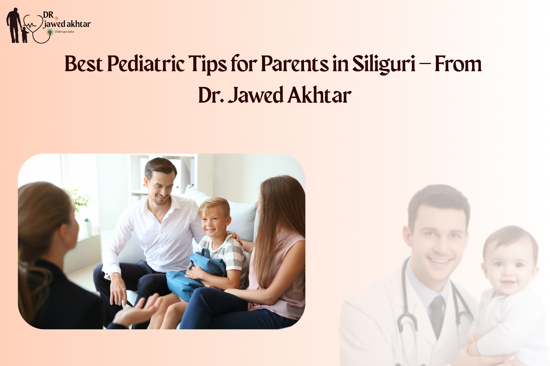 Best Pediatric Tips for Parents in Siliguri